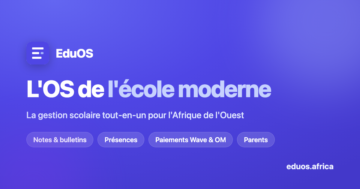 EduOS — L'OS de l'école moderne